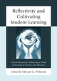 Book cover of: Reflectivity and Cultivating Student Learning. By: Edward G. Pultorak