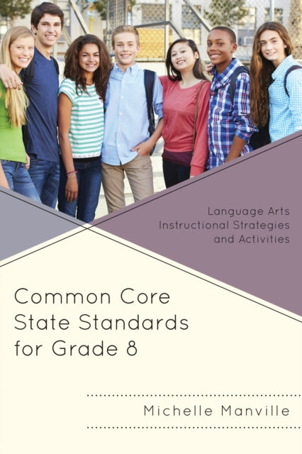 Book cover of: Common Core State Standards for Grade 8. By: Michelle Manville