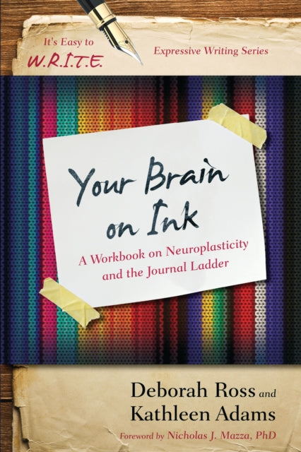 Book cover of: Your Brain on Ink. By: Kathleen Adams