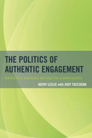 The Politics of Authentic Engagement