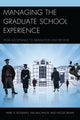 Book cover of: Managing the Graduate School Experience. By: Mark H. Rossman