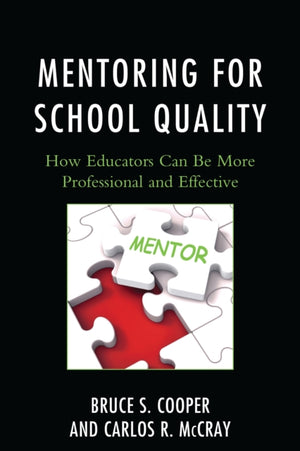 Mentoring for School Quality