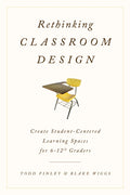 Rethinking Classroom Design