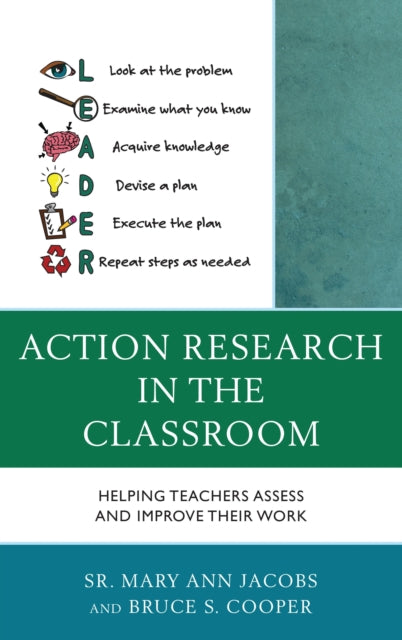 Book cover of: Action Research in the Classroom. By: Mary Ann Jacobs