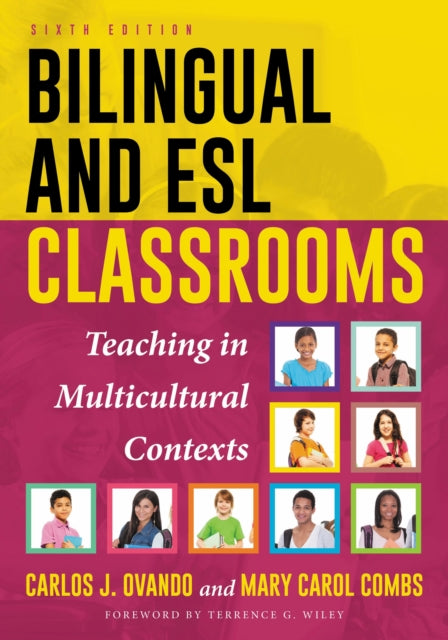 Book cover of: Bilingual and ESL Classrooms. By: Mary Carol Combs
