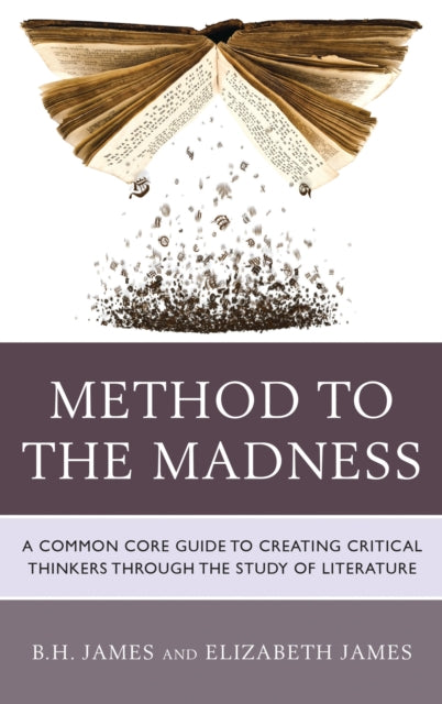 Book cover of: Method to the Madness. By: B. H. James