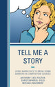 Book cover of: Tell Me a Story. By: Michael MacBride