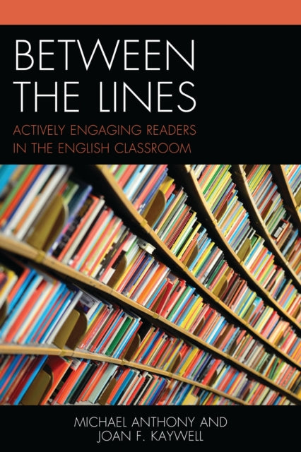 Book cover of: Between the Lines. By: Joan F. Kaywell