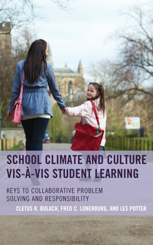 School Climate and Culture vis-a-vis Student Learning