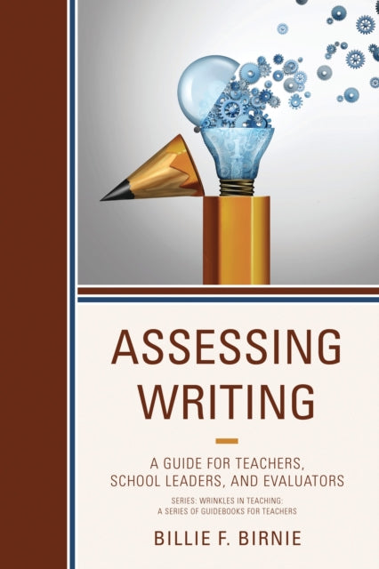 Book cover of: Assessing Writing. By: Billie F. Birnie