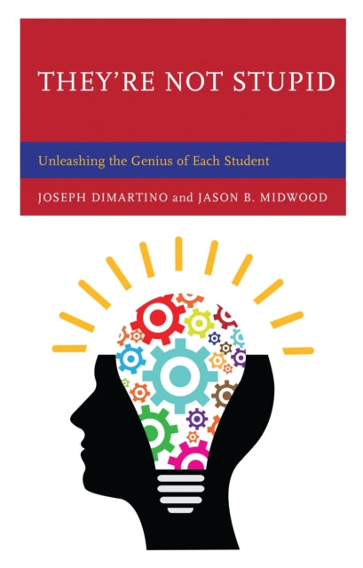 Book cover of: They're Not Stupid. By: Joseph DiMartino