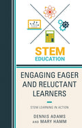 Engaging Eager and Reluctant Learners