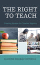 Book cover of: Right to Teach. By: Alcione Negrao Ostorga