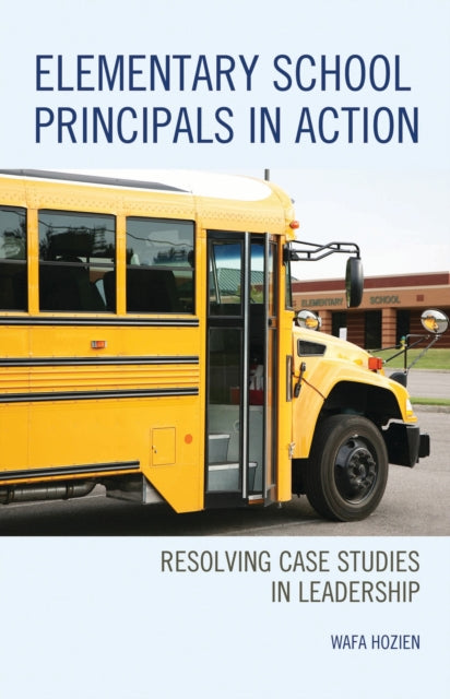 Elementary School Principals in Action