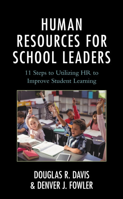 Book cover of: Human Resources for School Leaders. By: Douglas R. Davis