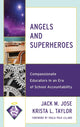Book cover of: Angels and Superheroes. By: Jack Jose