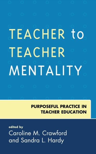 Book cover of: Teacher to Teacher Mentality. By: Sandra L. Hardy