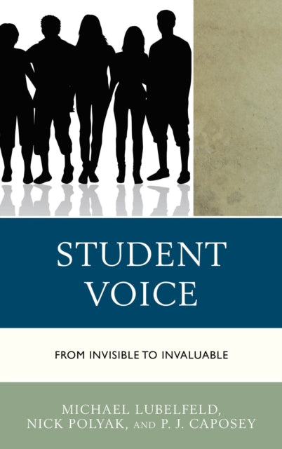 Book cover of: Student Voice. By: Michael Lubelfeld