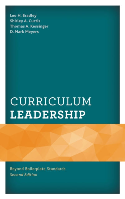 Book cover of: Curriculum Leadership. By: Leo H. Bradley