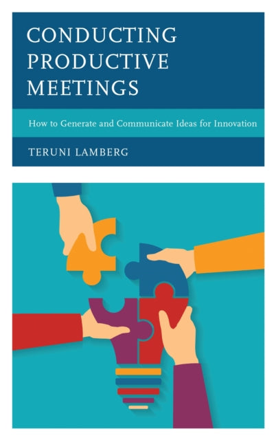 Book cover of: Conducting Productive Meetings. By: Teruni Lamberg