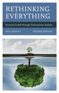 Rethinking Everything