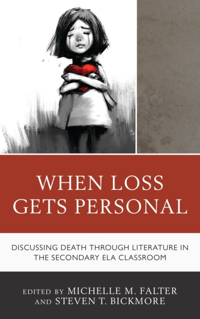 Book cover of: When Loss Gets Personal. By: Michelle Falter