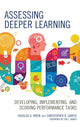 Book cover of: Assessing Deeper Learning. By: Douglas G. Wren