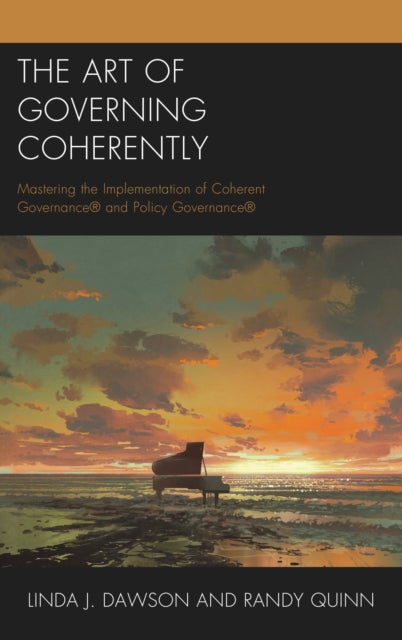 Book cover of: Art of Governing Coherently. By: Linda J. Dawson