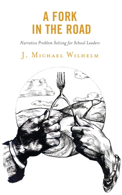Book cover of: Fork in the Road. By: J. Michael Wilhelm