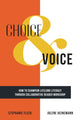 Book cover of: Choice & Voice. By: Stephanie Fleck