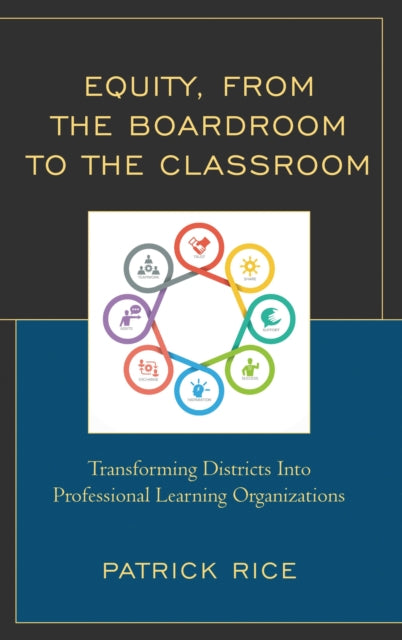 Book cover of: Equity, From the Boardroom to the Classroom. By: Patrick Rice