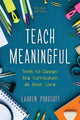 Book cover of: Teach Meaningful. By: Lauren Porosoff