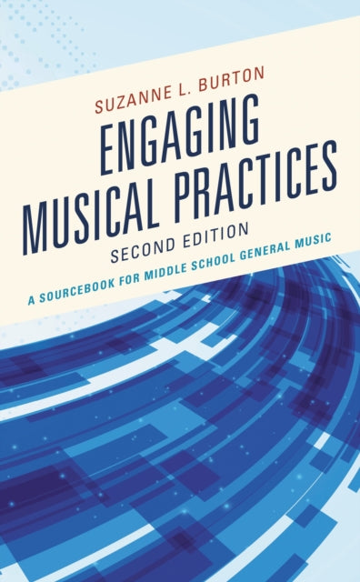 Engaging Musical Practices