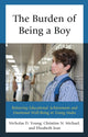 Book cover of: Burden of Being a Boy. By: Nicholas D. Young