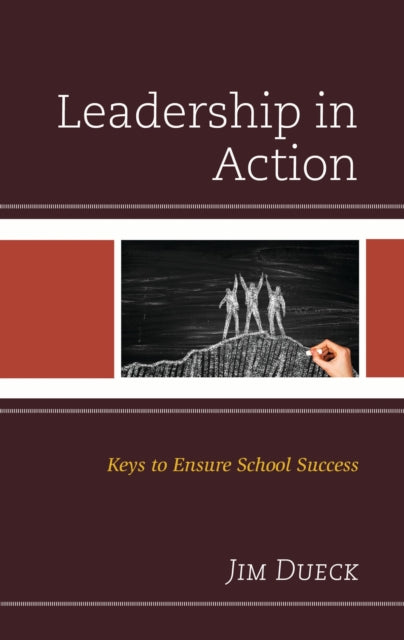 Book cover of: Leadership in Action. By: Jim Dueck