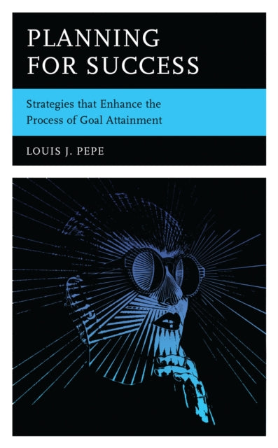 Book cover of: Planning for Success. By: Louis J. Pepe