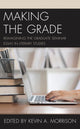 Book cover of: Making the Grade. By: Kevin A. Morrison