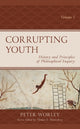 Book cover of: Corrupting Youth. By: Peter Worley