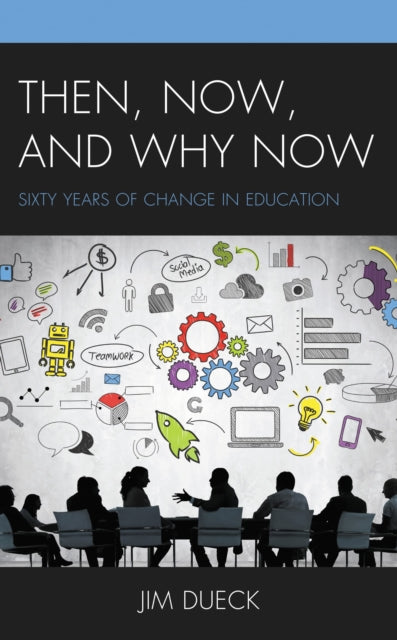 Then, Now, and Why Now