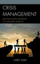 Book cover of: Crisis Management. By: Larry Dake