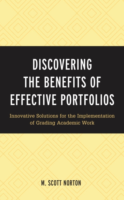 Discovering the Benefits of Effective Portfolios