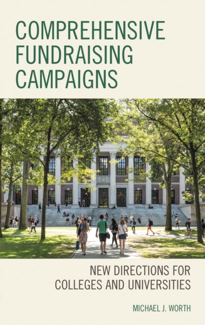 Book cover of: Comprehensive Fundraising Campaigns. By: Michael J. Worth