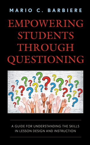 Empowering Students Through Questioning