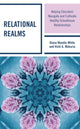 Book cover of: Relational Realms. By: Diana Wandix-White