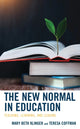 Book cover of: New Normal in Education. By: Mary Beth Klinger