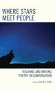 Book cover of: Where Stars Meet People. By: Leilya A. Pitre