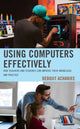 Book cover of: Using Computers Effectively. By: Debojit Acharjee