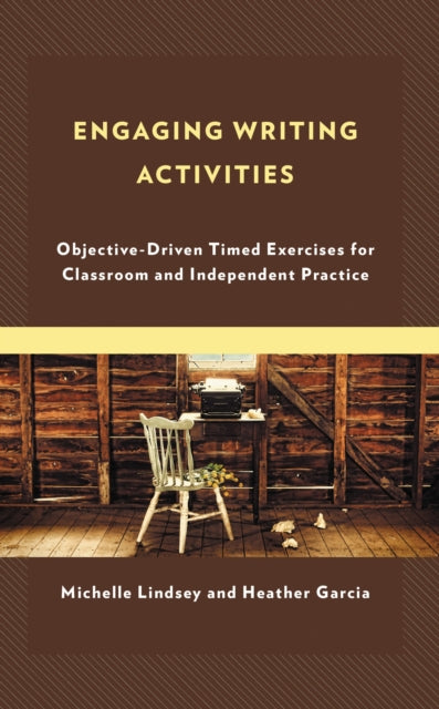Book cover of: Engaging Writing Activities. By: Michelle Lindsey