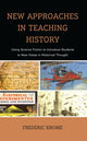 Book cover of: New Approaches in Teaching History. By: Frederic Krome