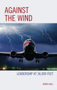 Book cover of: Against the Wind. By: Donya Ball